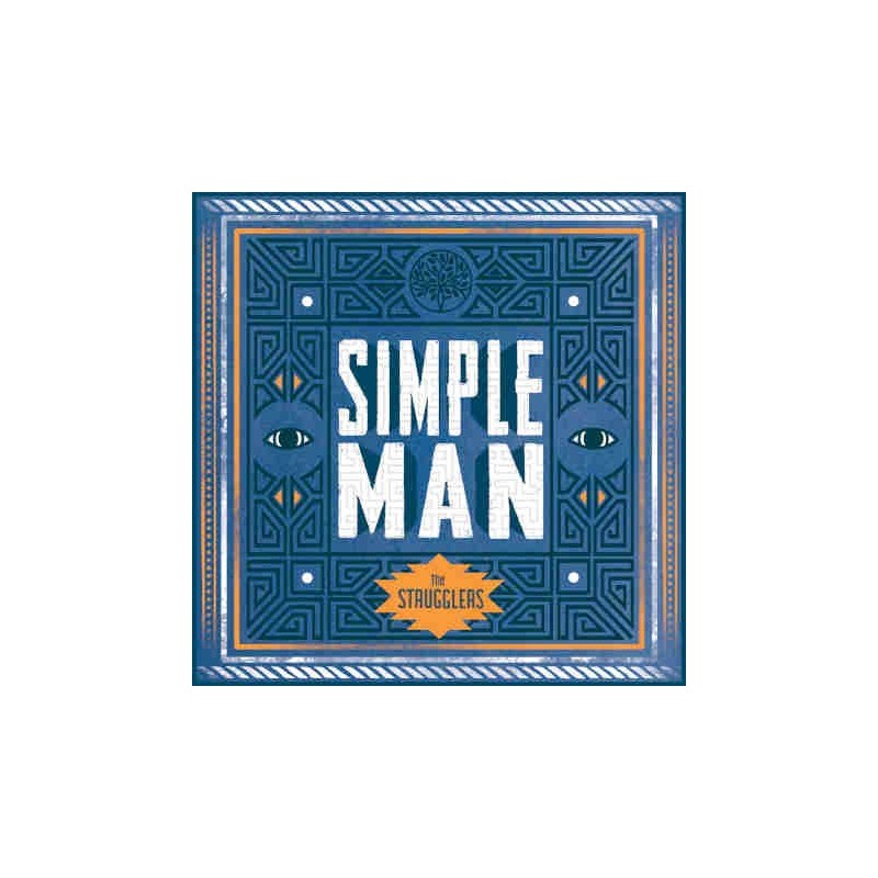 The Strugglers - Simple Man