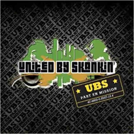 United By Skankin - UBS Part En Mission